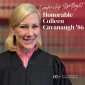 Leadership Spotlight: Honorable Colleen Cavanaugh '86 Leadership Spotlight: Honorable Colleen Cavanaugh '86